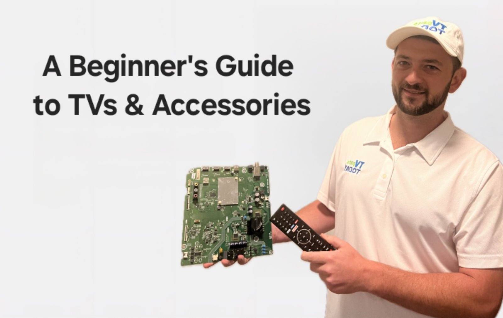 A Beginner's Guide to TVs & Accessories