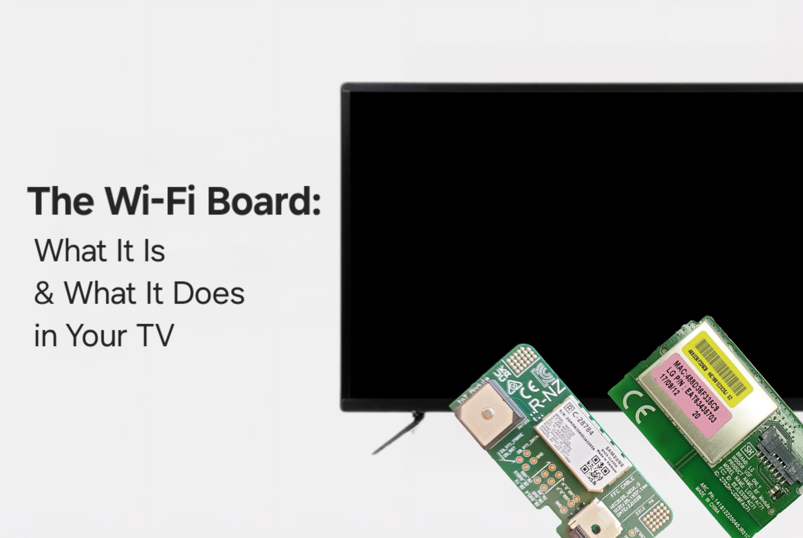 The Wi-Fi Board: What It Is & What It Does in Your TV