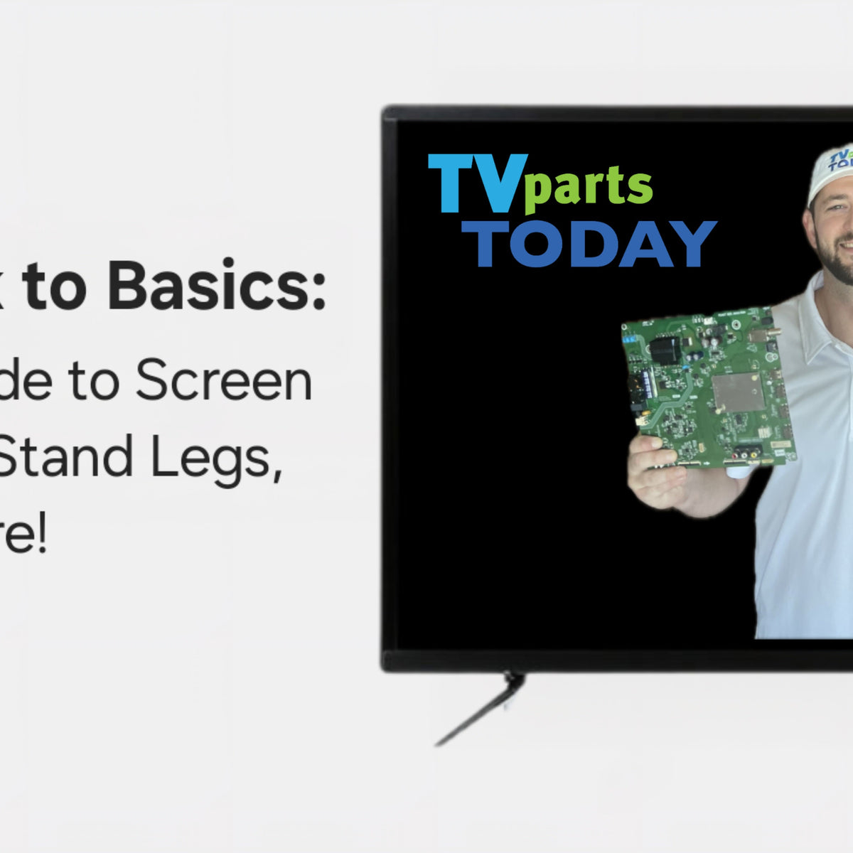 Back to TV Basics: A Guide to Screen Size, Stand Legs, and More! – TV ...