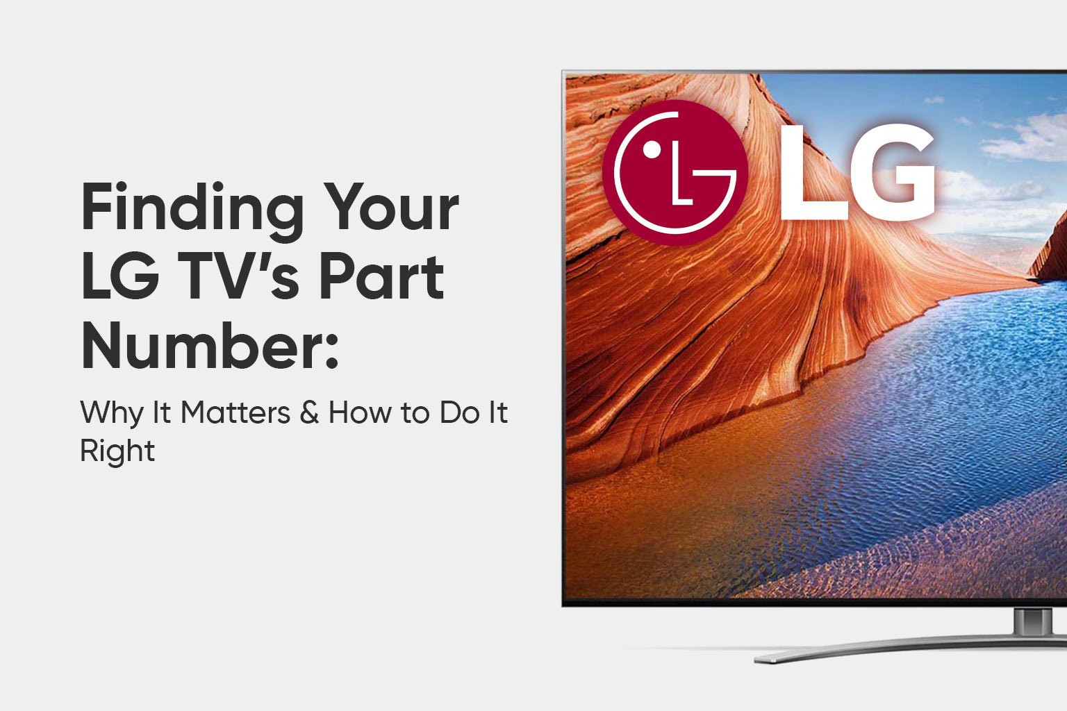 How to Find Your LG TV Part Number Like a Pro
