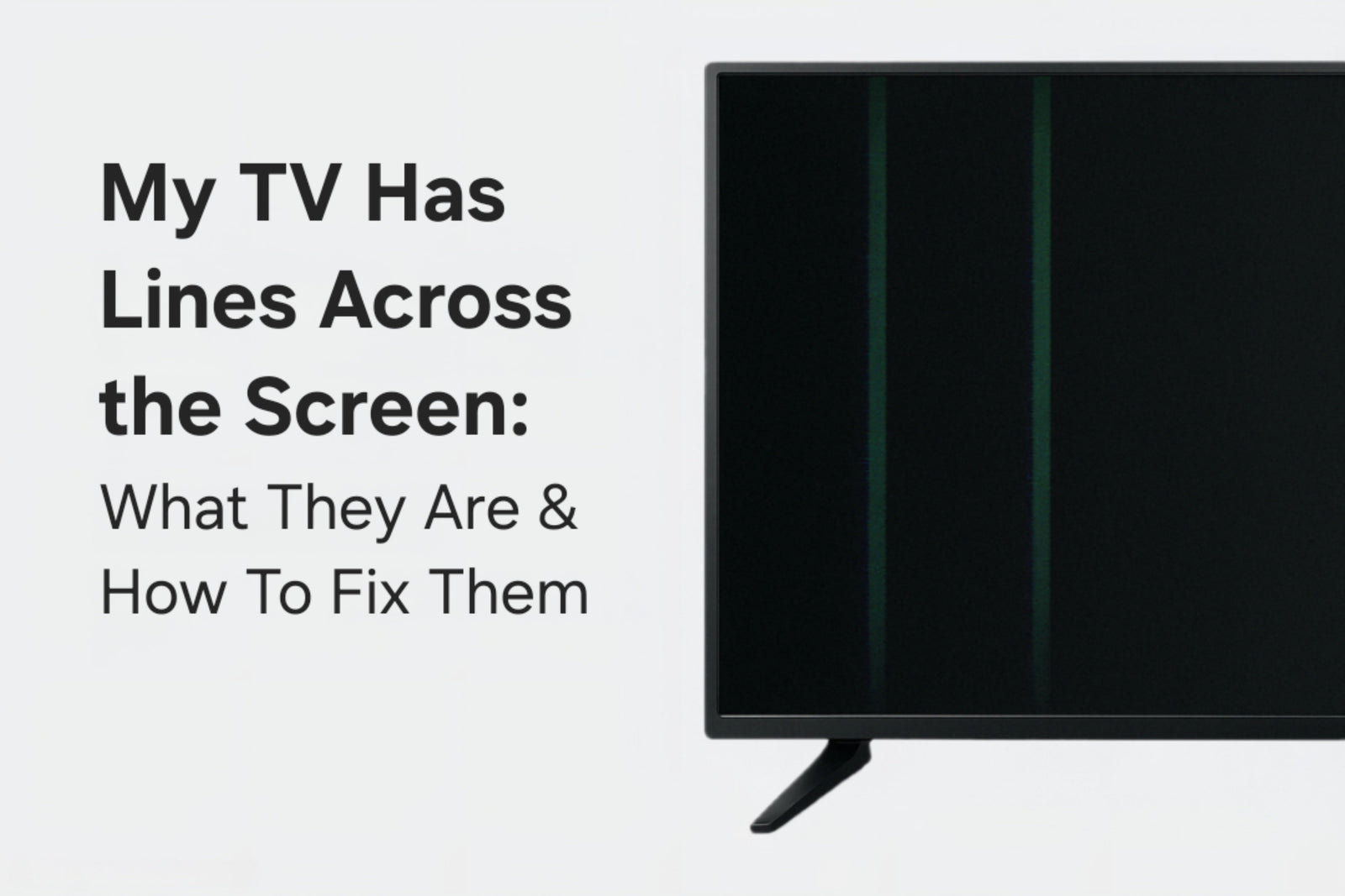 My TV Has Lines Across the Screen: What They Are & How To Fix Them