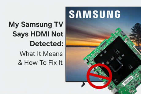 My Samsung TV Says HDMI Not Detected: What It Means & How to Fix It