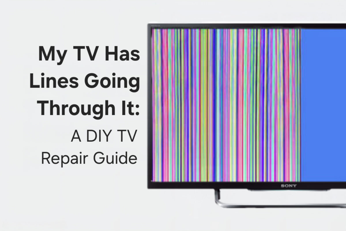 My TV Has Lines Going Through It: A DIY TV Repair Guide